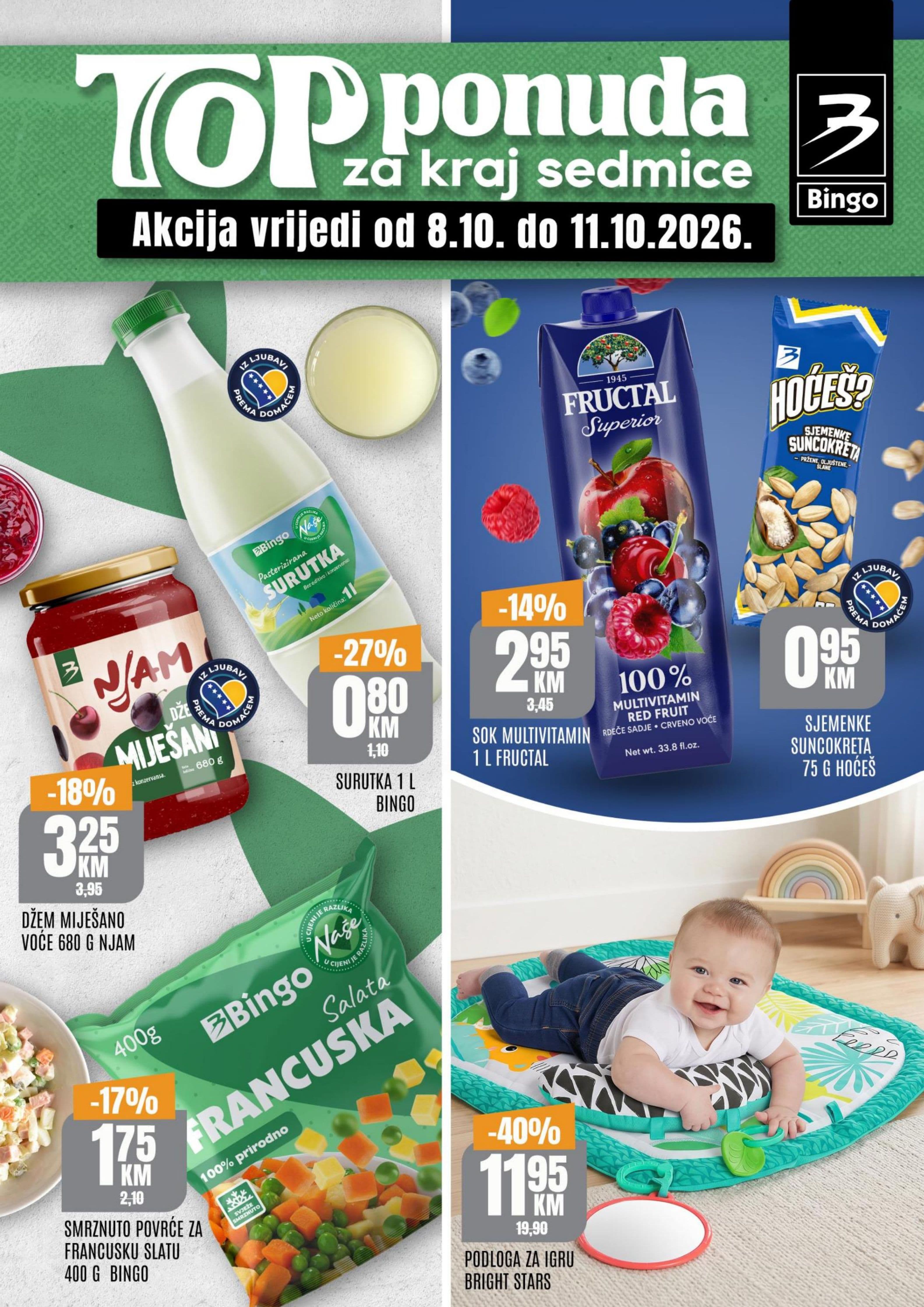 Bingo Akcija 08.10.-11.10.2026 - Stranica 1 Bingo katalog letak - Bingo vikend akcija od 08.10. do 11.10.2026 (08.10.-11.10.2026) - Stranica 1 - Mliječni proizvodi, voćni sokovi (Fructal) i dječija oprema (Bright Stars).