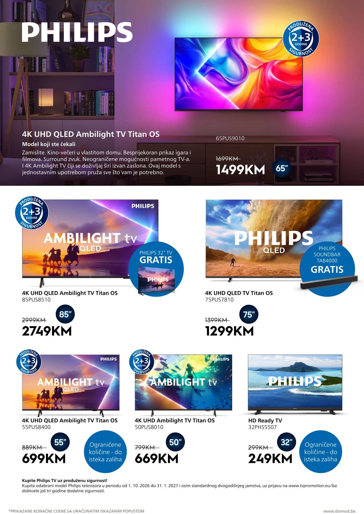 Domod Akcija 09.10.-25.10.2026 - Stranica 9 Domod katalog letak - Domod Katalog Akcija od 09.10. do 25.10. (09.10.-25.10.2026) - Stranica 9 - Philips katalog ponuda televizora sa akcijskim cijenama i poklonima