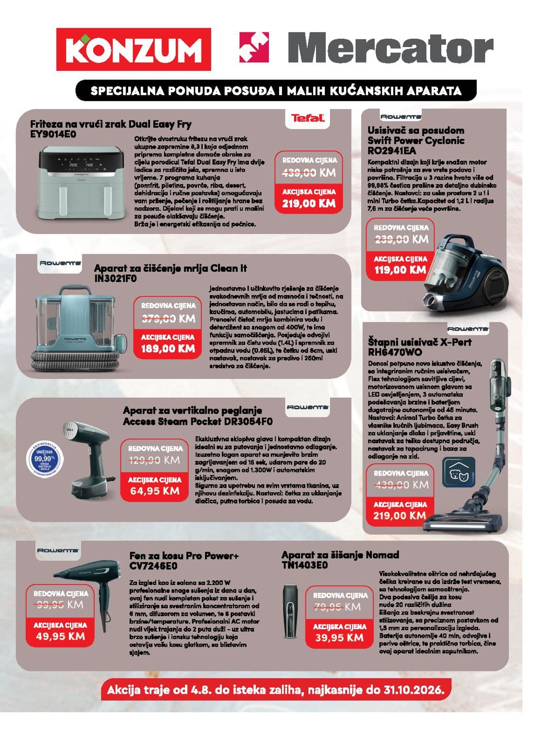 Konzum Akcija 13.10.-19.10.2026 - Stranica 23 Konzum katalog letak - Konzum Akcija Katalog od 13.10 do 19.10.2026 (13.10.-19.10.2026) - Stranica 23 - Konzum i Mercator katalog akcija malih kućanskih aparata brendova Tefal i Rowenta.