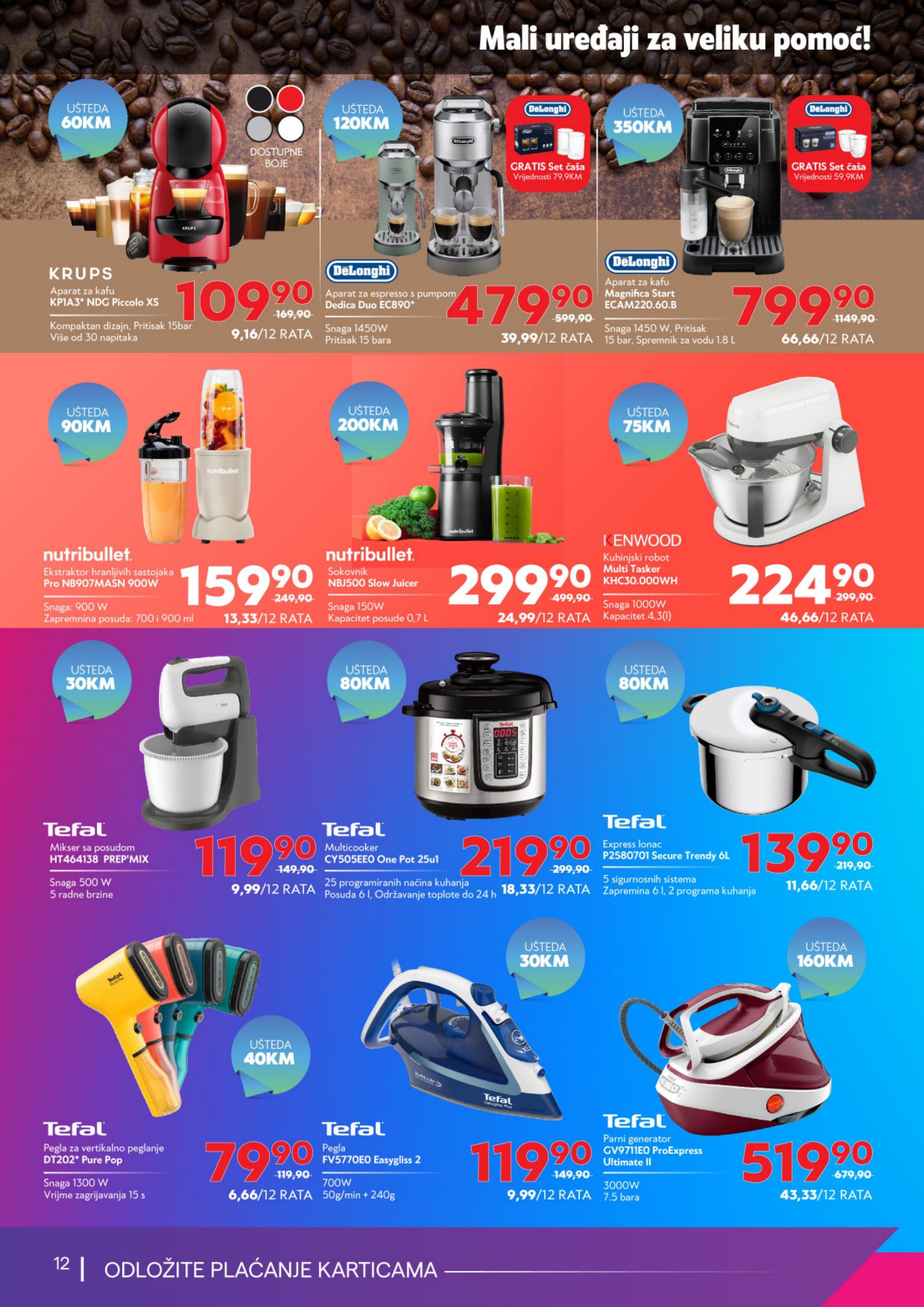 TehnoMag Akcija 11.09.-15.10.2026 - Stranica 12 TehnoMag katalog letak - TehnoMag Katalog Akcija od 11.09. do 15.10.2026 (11.09.-15.10.2026) - Stranica 12 - Katalog malih kućanskih aparata sa popustima, uključujući aparate za kafu, blendere, miksere, ekspres lonce i pegle brendova Krups, DeLonghi, Nutribullet, Kenwood i Tefal.